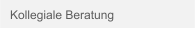 Kollegiale Beratung